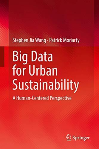 Big Data for Urban Sustainability: A Human-Centered Perspective