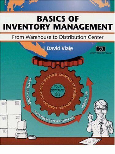 CRISP: BASICS OF INVENTORY MANAGEMENT: FROM WAREHOUSE TO By J David Viale *Mint*