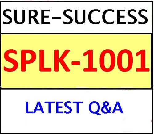 SPLK-1001 Splunk Core Certified User – LATEST EXAM QA