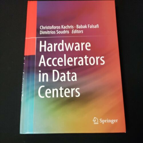 Hardware Accelerators in Data Centers HC BOOK NEW FREE SHIPPING