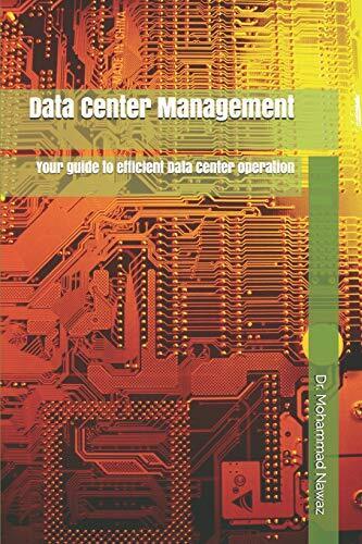 Data Center Management: Your guide to efficient Data Center operation, Nawaz-,