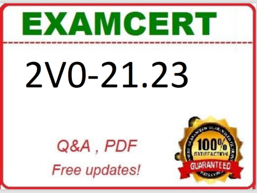 2V0-21.23 VMware vSphere 8.x Professional EXAM Q&As-OCTOBER 2024 Update!