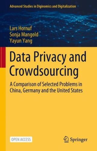 Data Privacy and Crowdsourcing: A Comparison of Selected Problems in China, Germ