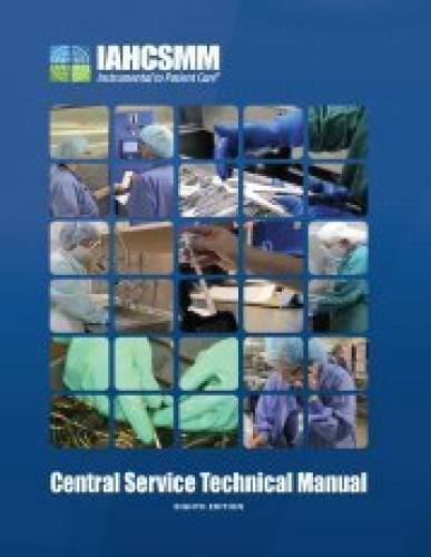 Central Service Technical Manual 8th Edition – Paperback By IAHCSMM – GOOD