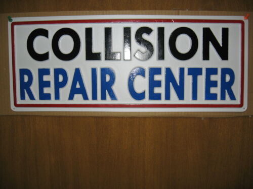 COLLISION REPAIR CENTER Auto Service Sign Plastic 8×22, Wrecked Car Body Shop