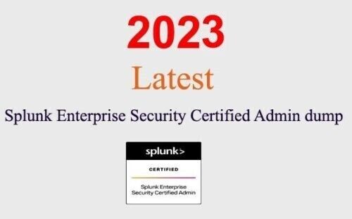 Splunk Enterprise Security Certified Admin SPLK-3001 dump (1 month update)