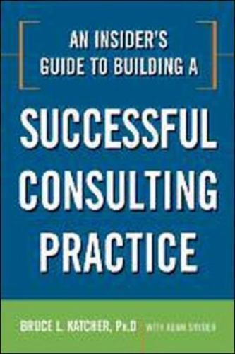 Building the It Consulting Practice by Freedman, Rick