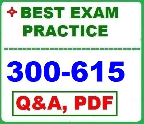 300-615 – Troubleshooting  Data Center Infrastructure (DCIT) – BEST Exam QA