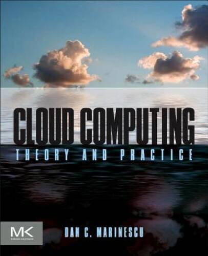 Cloud Computing: Theory and Practice – Paperback – VERY GOOD