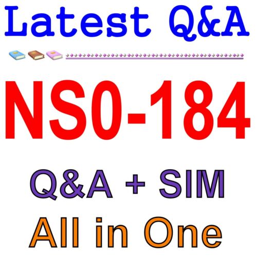 NetApp Certified Storage Installation Engineer, ONTAP NS0-184 Exam Q&A+SIM