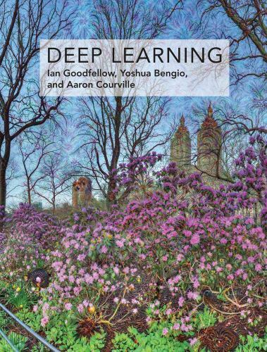 Deep Learning by Ian Goodfellow, Yoshua Bengio, Aaron Courville﻿ (Hardcover) NEW