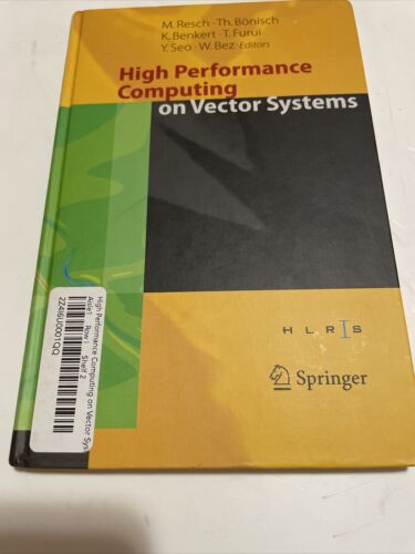 High Performance Computing on Vector Systems 2005: Proceedings of the High Perfo