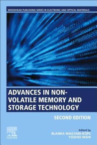 Advances in Non-volatile Memory and Storage Technology (Woodhead Pub – VERY GOOD