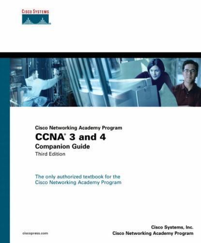 Cisco Networking Academy Program CCNA 1 and 2 Companion Guide, Third  – GOOD