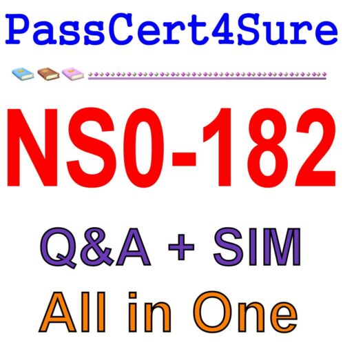 NetApp Certified Storage Installation Engineer, ONTAP NS0-182 Exam Q&A+SIM