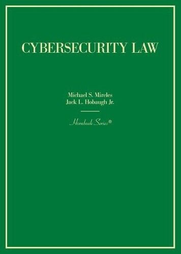 Michael S. Mireles Jack L. Hobaugh Jr. Cybersecurity Law (Hardback) (UK IMPORT)