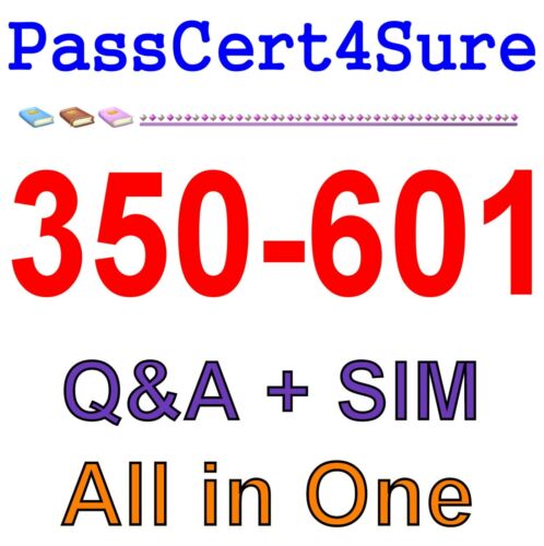 Implementing and Operating Cisco Data Center Core Tech 350-601 Exam Q&A+SIM