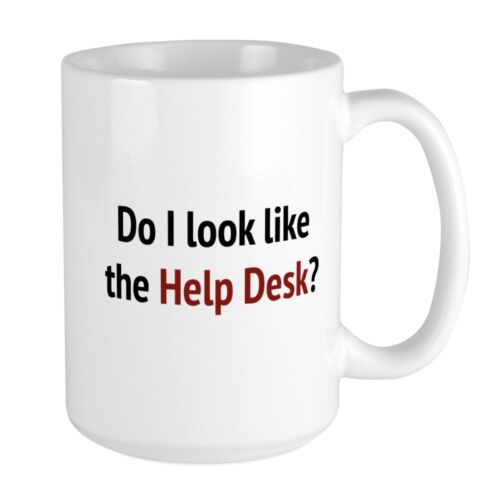 CafePress Do I Look Like The Help Desk? Large Mug (1223194449)