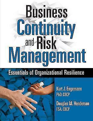 BUSINESS CONTINUITY AND RISK MANAGEMENT: ESSENTIALS OF By Kurt J Engemann NEW