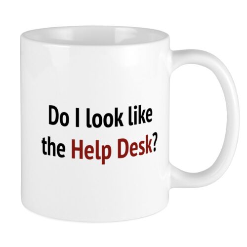 CafePress Do I Look Like The Help Desk? Mug 11 oz Ceramic Mug (1223194448)