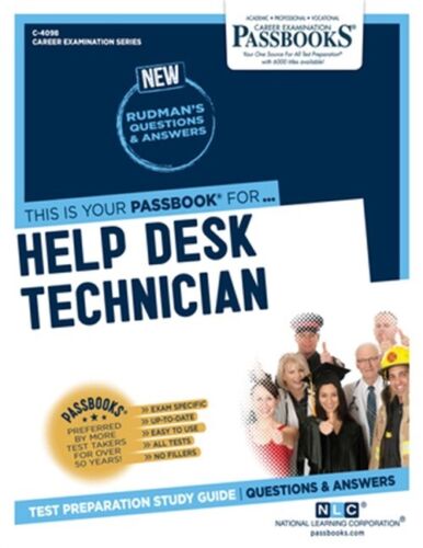 Help Desk Technician (C-4098): Passbooks Study Guide (Paperback or Softback)