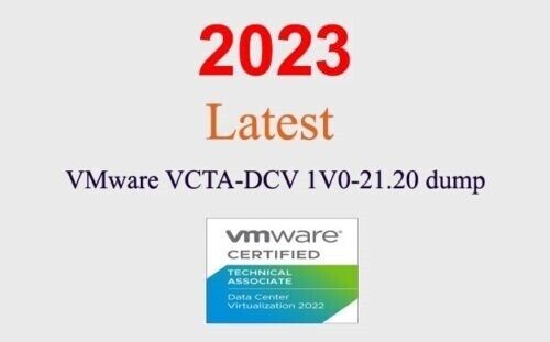 VMware VCTA-DCV 1V0-21.20 dump GUARANTEED (1 month update)