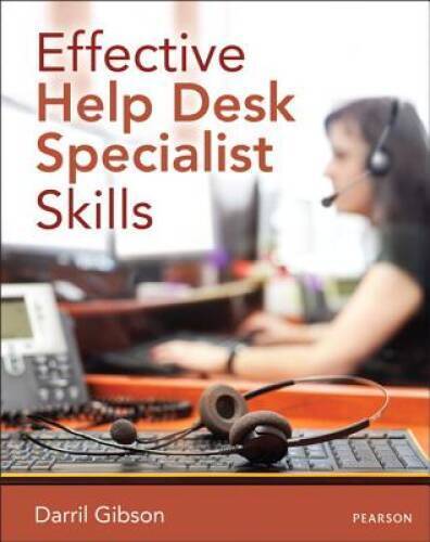 Effective Help Desk Specialist Skills – Hardcover By Gibson, Darril – GOOD