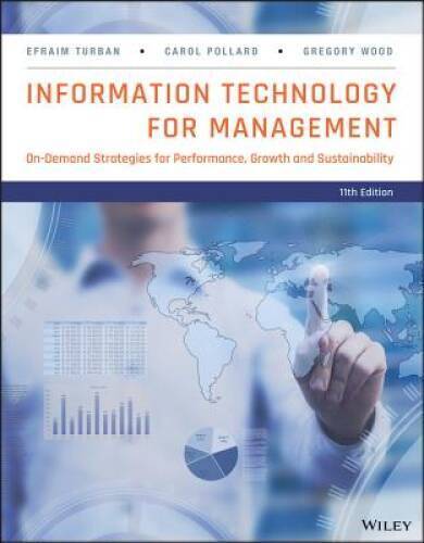 Information Technology for Management: Advancing Sustainable, Profitable  – GOOD