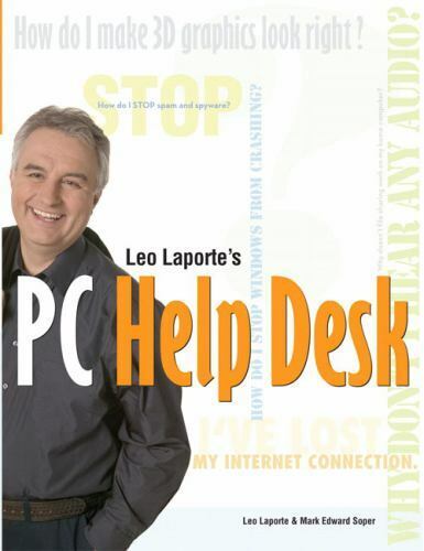 Leo Laporte’s PC Help Desk – Paperback By Laporte, Leo – GOOD