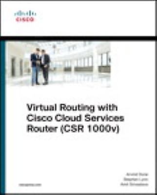 Virtual Routing in the Cloud (Networking Technology), Srivastava, Amit,Lynn, Ste