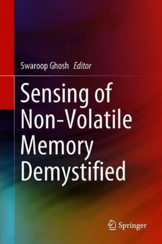 Sensing of Non-Volatile Memory Demystified by Swaroop Ghosh (English) Hardcover