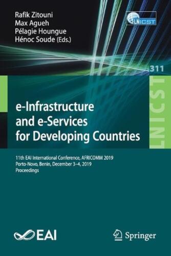 e-Infrastructure and e-Services for Developing Countries: 11th EAI International