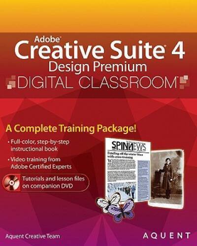 Adobe Creative Suite 4 Design Premium Digital Classroom, (Book and V – VERY GOOD