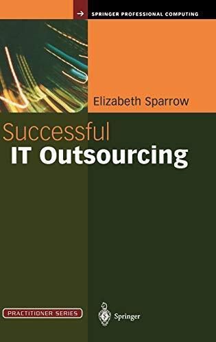 Successful IT Outsourcing: From Choosing a Provider to Managing