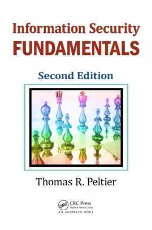 Information Security Fundamentals – Paperback, by Peltier Thomas R. – Good