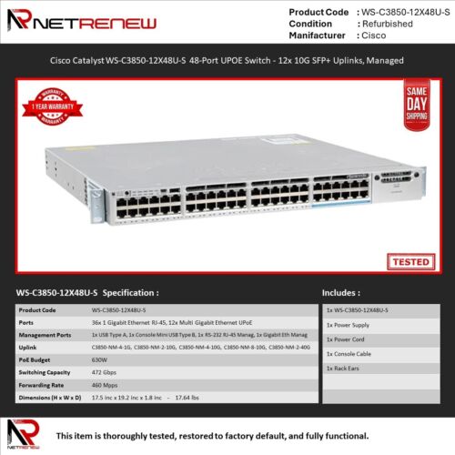 Cisco Catalyst WS-C3850-12X48U-S 48-Port UPOE – 12x 10G SFP+ Switch