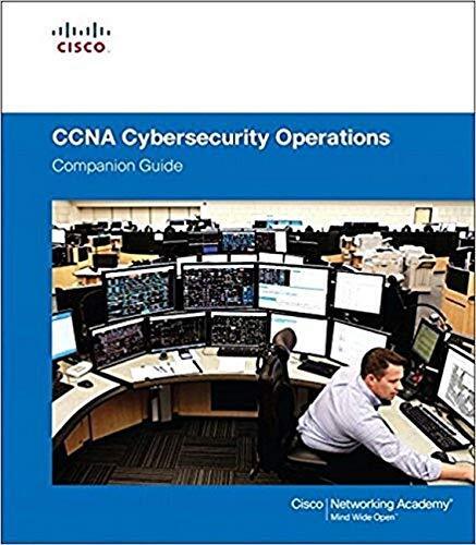 CCNA CYBERSECURITY OPERATIONS COMPANION GUIDE By Cisco Networking Academy *Mint*