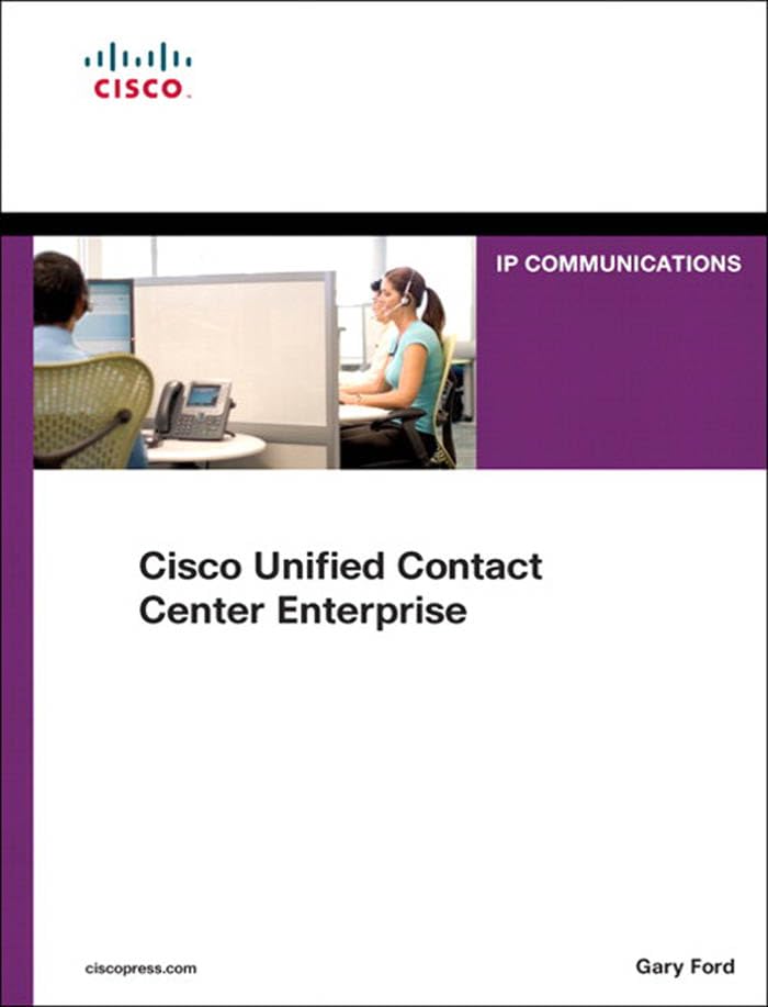 Cisco Unified Contact Center Enterprise (UCCE) (Networking Technology: IP Communications)