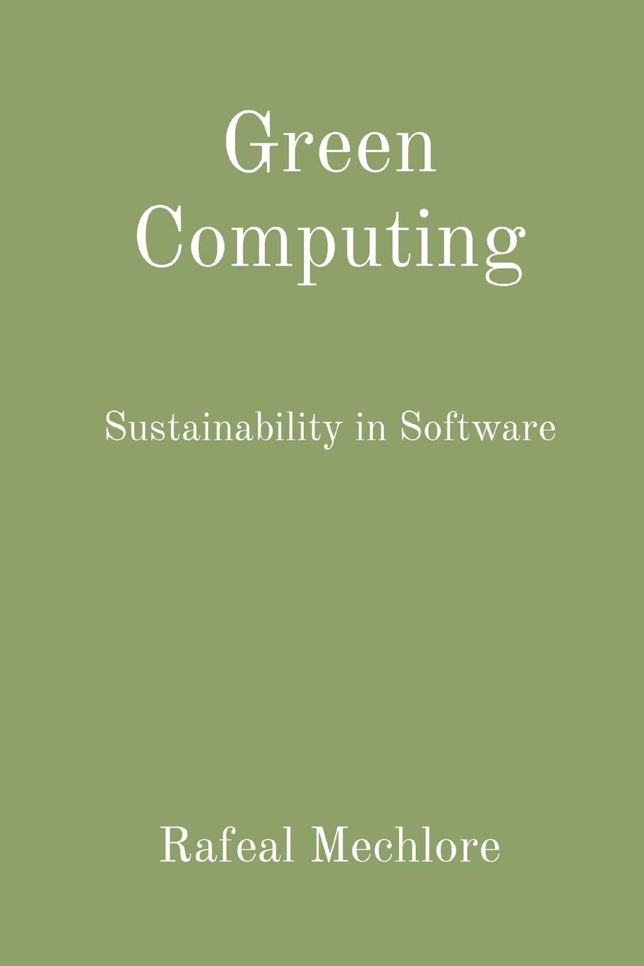 Green Computing: Sustainability in Software