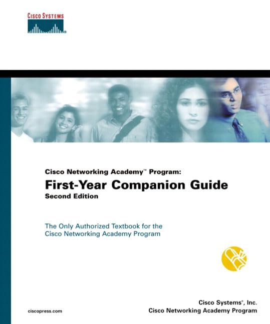 Cisco Networking Academy Program: First-Year Companion Guide (2nd Edition)