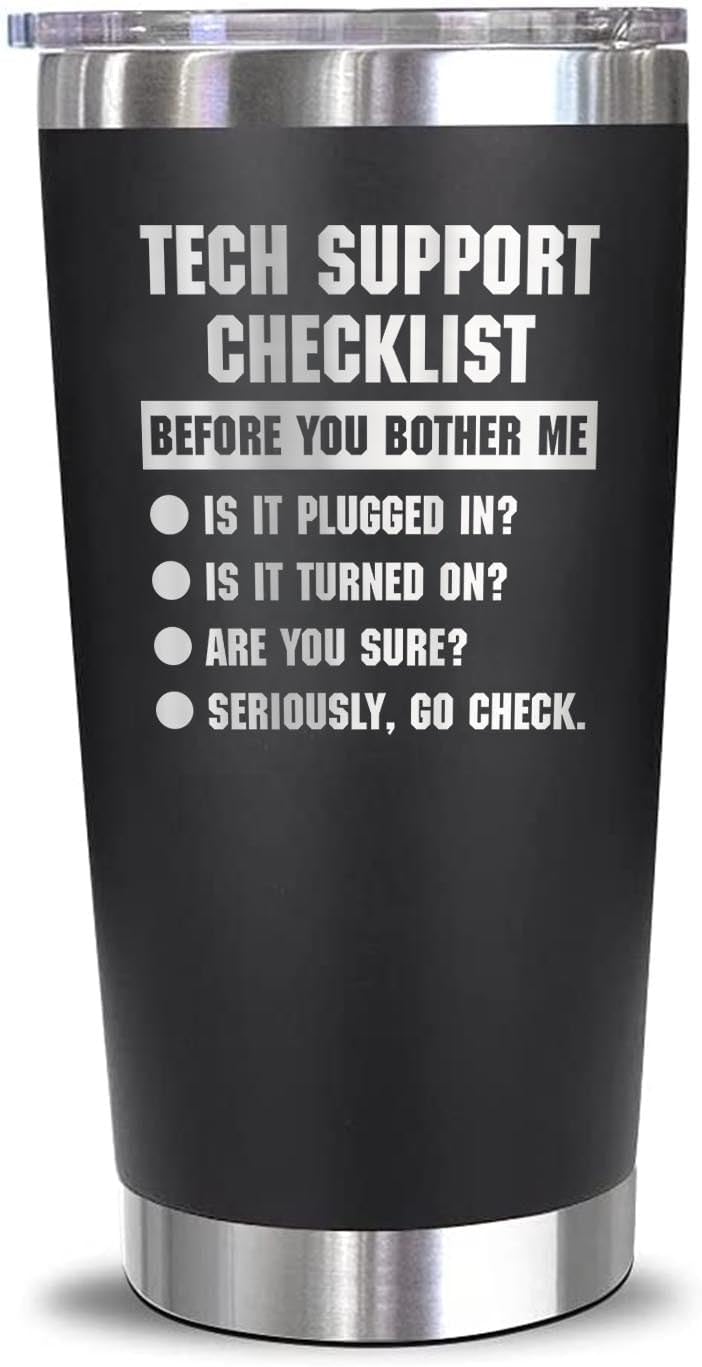 Tech Support Checklist Funny Tumbler Coffee Mug – Gifts For Help Desk – Technician – Programmer – Tech Lover – Office Technical Support Engineer It Computer Geek Help Desk Nerd Present Gift