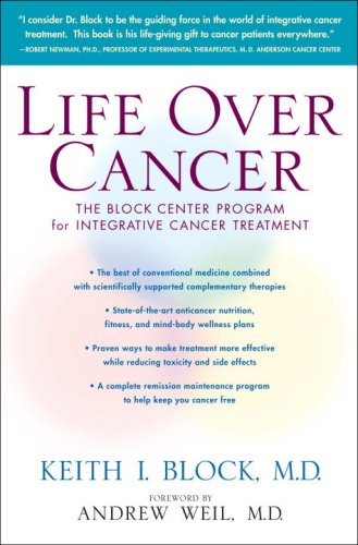 Life Over Cancer: The Block Center Program for Integrative Cancer Treatment