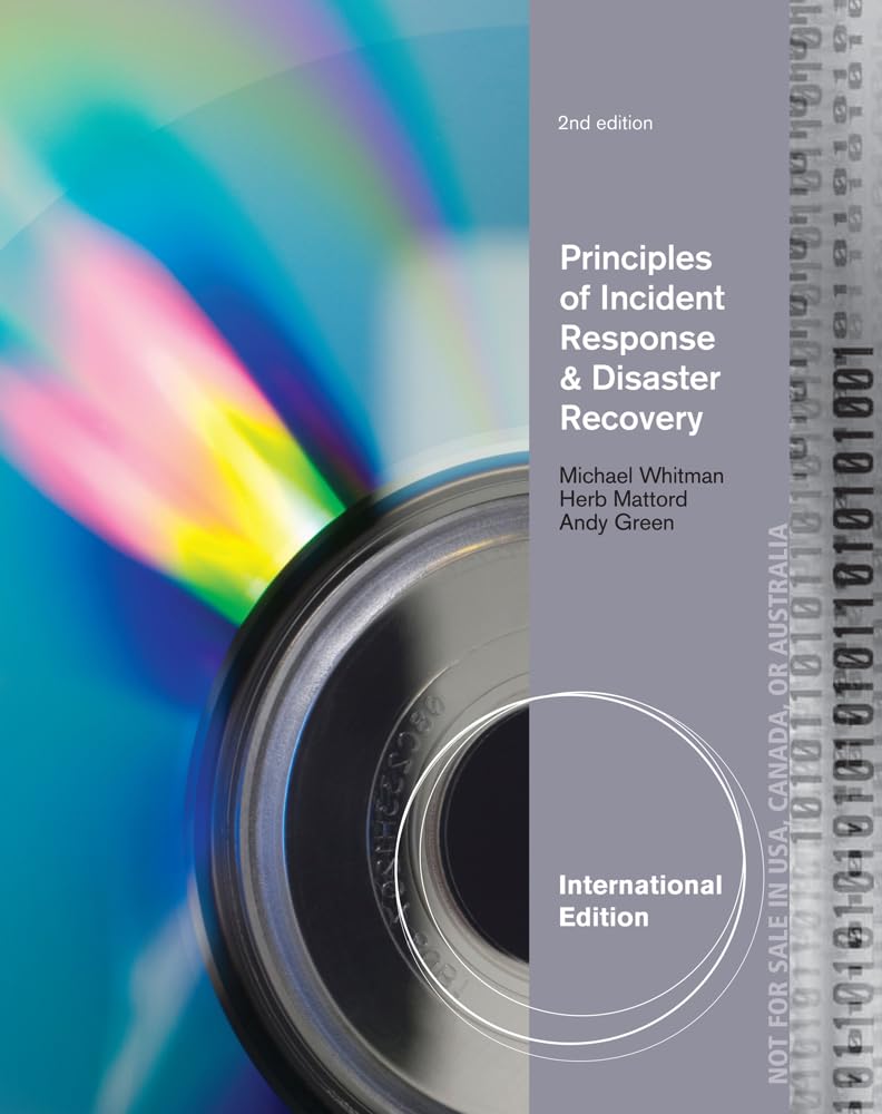 Principles of Incident Response and Disaster Recovery