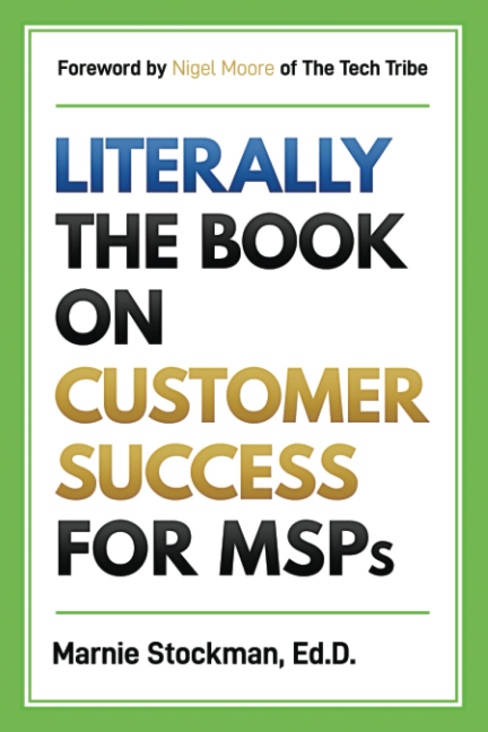 Literally: The Book on Customer Success for MSPs