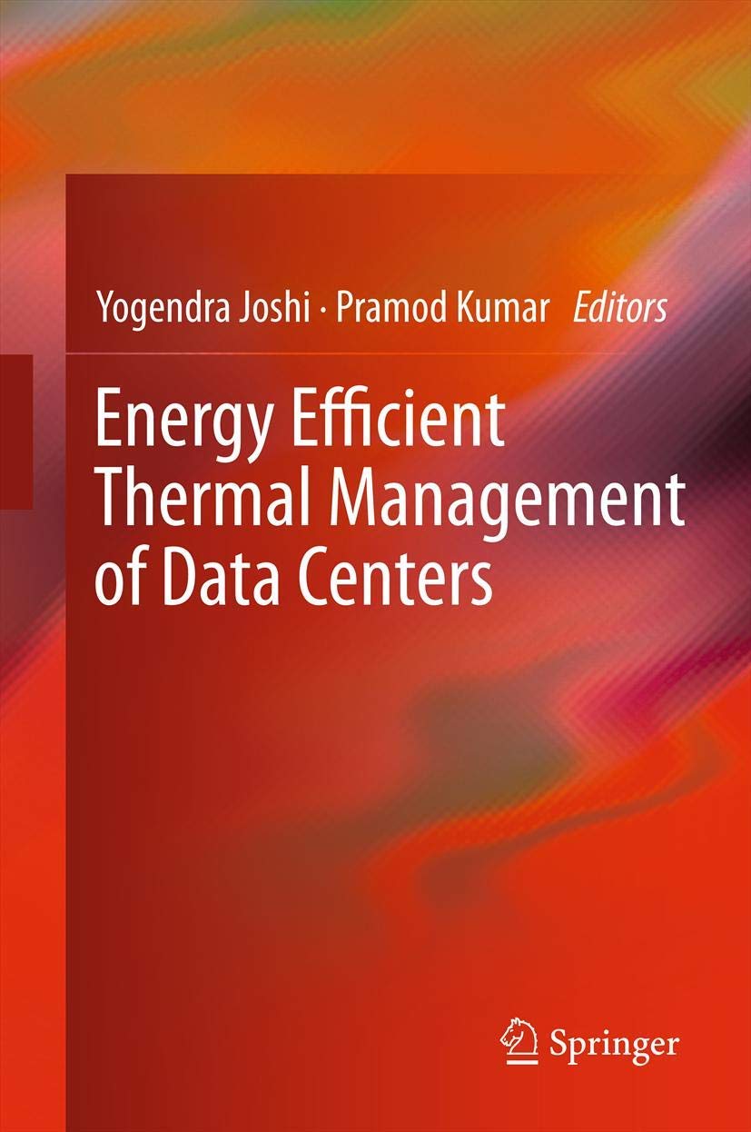 Energy Efficient Thermal Management of Data Centers