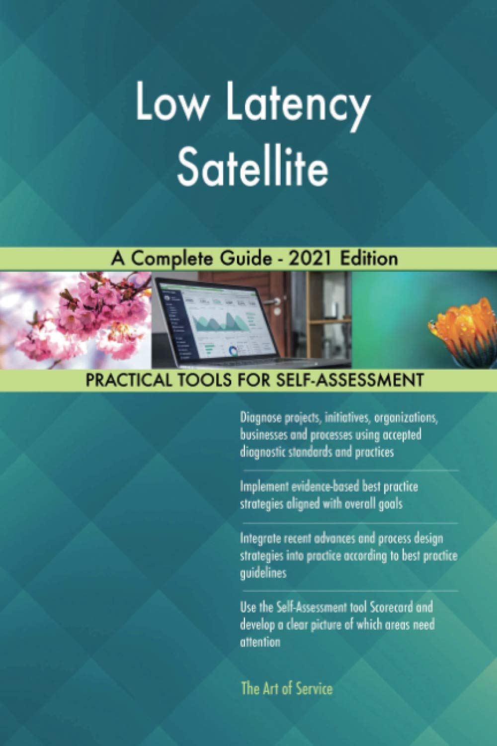 Low Latency Satellite A Complete Guide – 2021 Edition