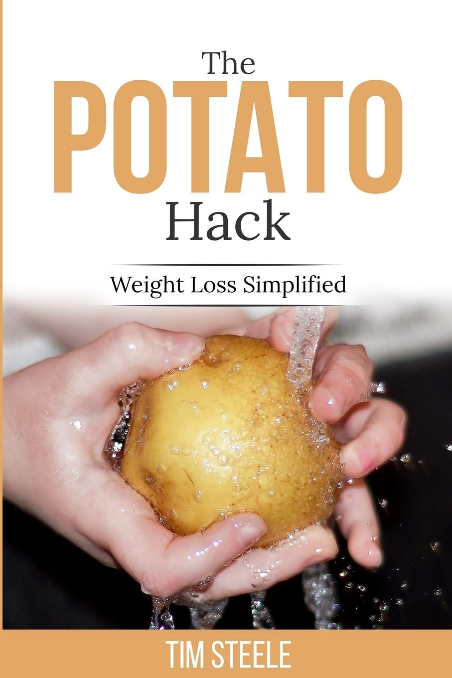 The Potato Hack: Weight Loss Simplified