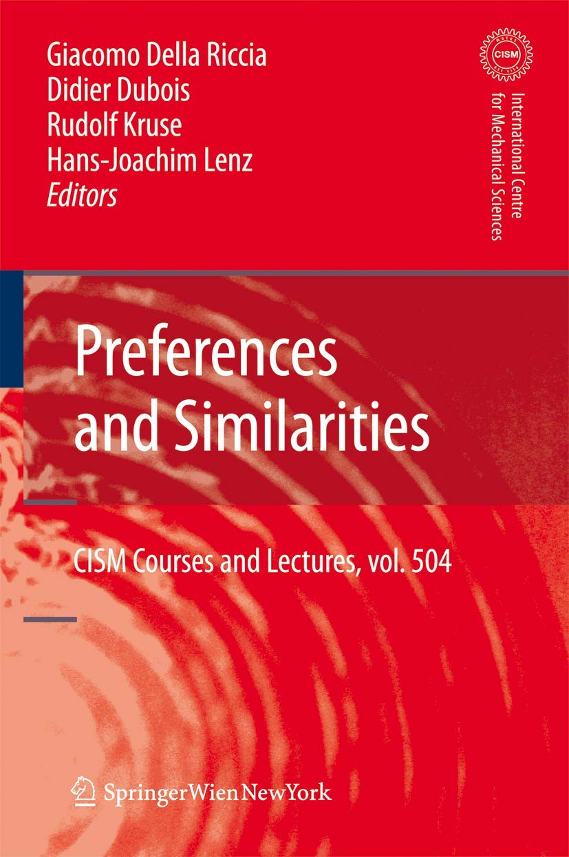 Preferences and Similarities (CISM International Centre for Mechanical Sciences, 504)