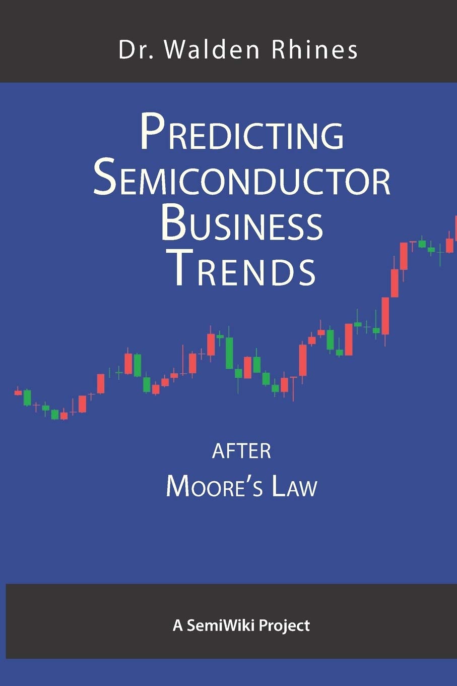 Predicting Semiconductor Business Trends After Moore’s Law (Color Version)