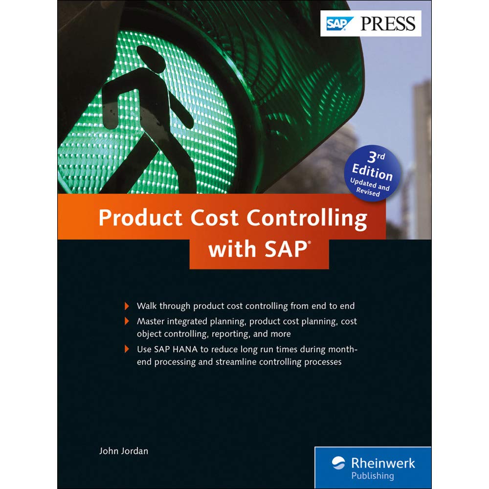 Product Cost Controlling with SAP Product Costing: SAP CO-PC (3rd Edition) (SAP PRESS)